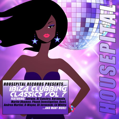 Ibiza Clubbing Classics, Vol. 7
