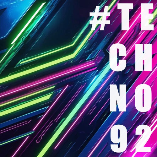 #TECHNO 92