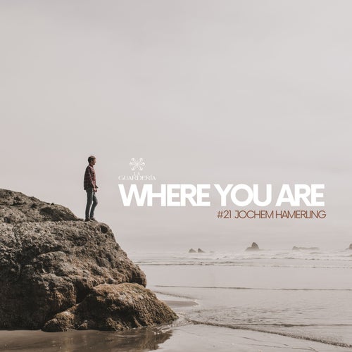 Where You Are (Remixes)