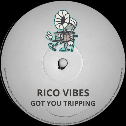 Got You Tripping