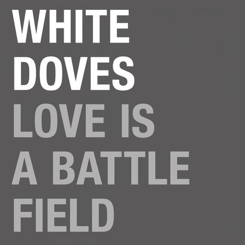 Love Is a Battlefield