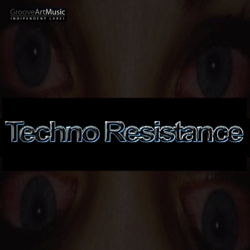 Techno Resistance