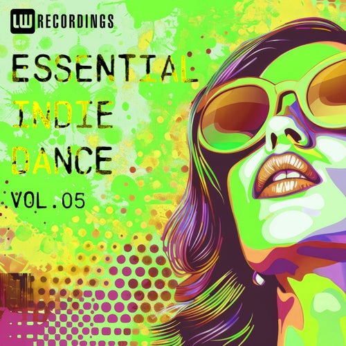 Essential Indie Dance, Vol. 05