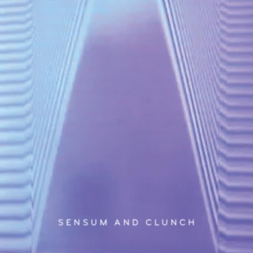 Sensum and Clunch