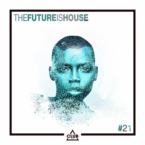 The Future is House #21