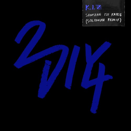 Samstag Ist Krieg (Solomun Remix)