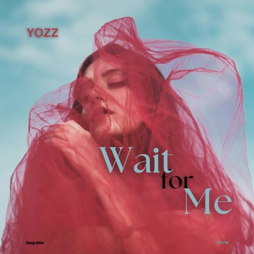 Wait for Me