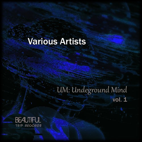 Undeground Mind, Vol. 1