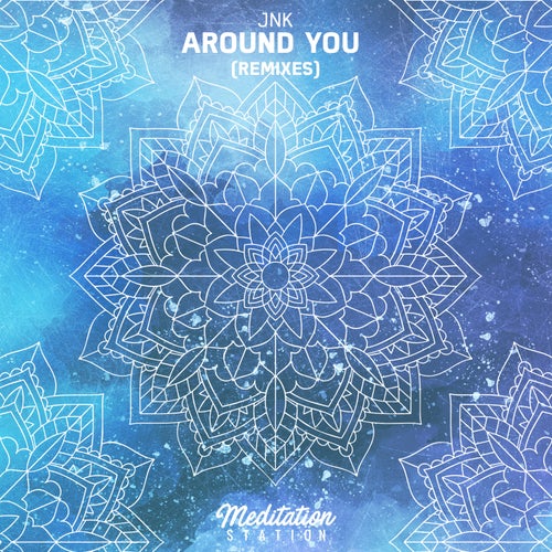 Around You - Remixes