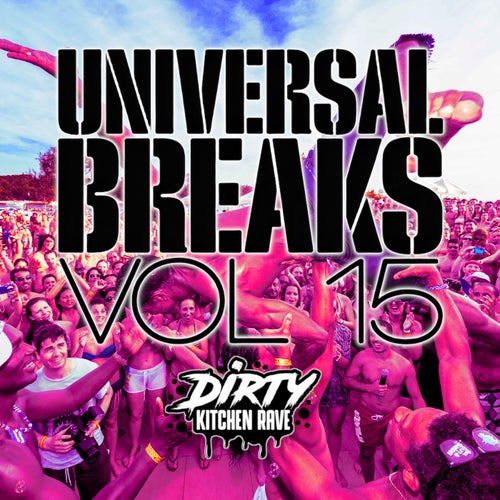UNIVERSAL BREAKS Vol 15