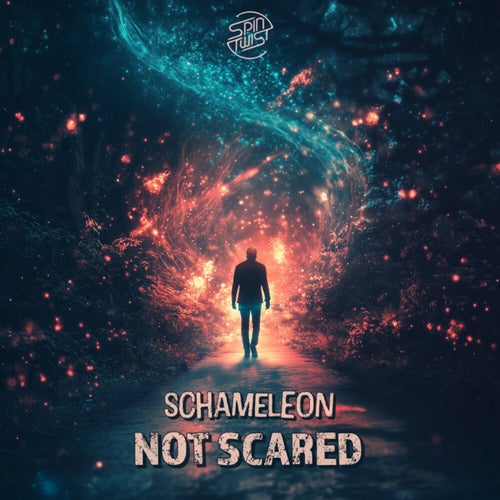  Schameleon - Not Scared (2025) 