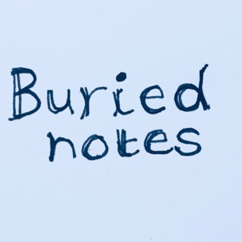 Buried Notes