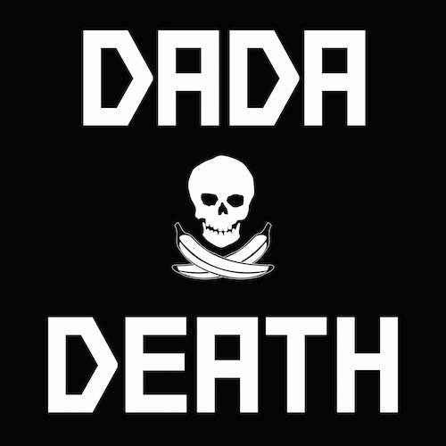 Dada Death