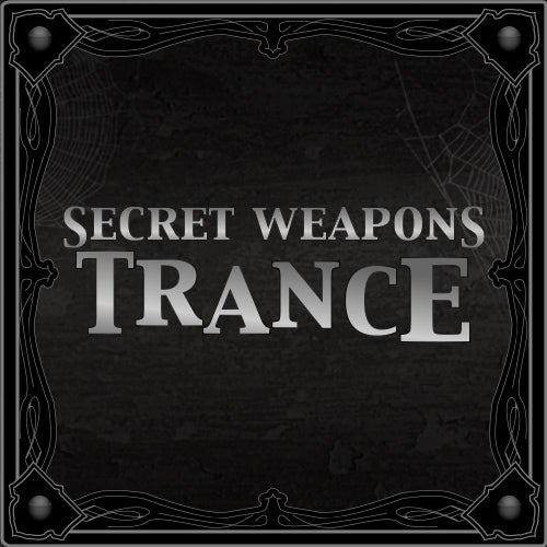 Halloween Secret Weapons: Trance