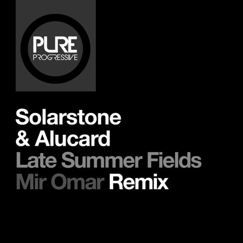 Late Summer Fields - Mir Omar Remix