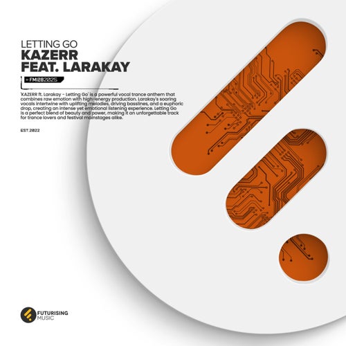  Kazerr Feat. Larakay - Letting Go (2025) 