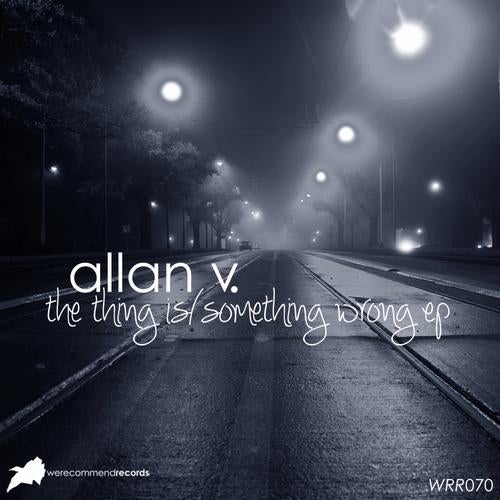 The Thing Is / Something Wrong EP