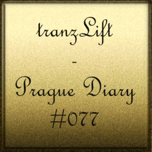 tranzLift - Prague Diary #077 (update)