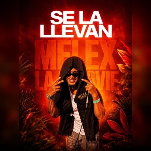 Se La Llevan