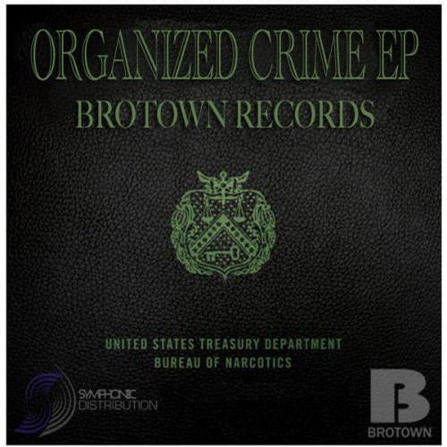 Organized Crime EP