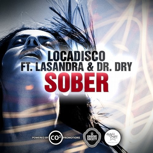 Sober (feat. Lasandra, Dr.Dry)