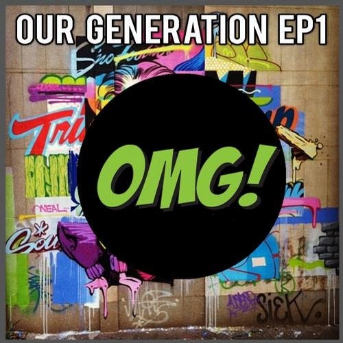 Our Generation EP1