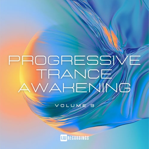 Progressive Trance Awakening, Vol. 09