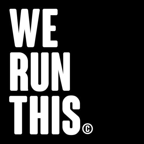 We Run This.