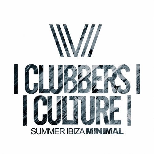 Cover art for Clubbers Culture: Summer Ibiza Minimal