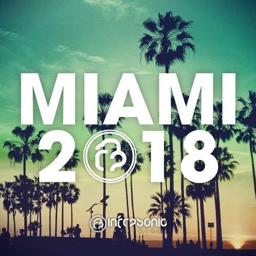 Cover art for Infrasonic Miami 2018
