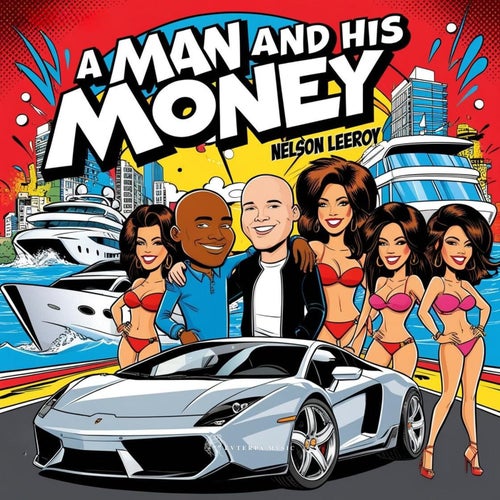 A Man And His Money (Extended Mix)