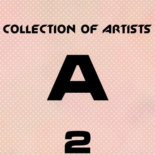 Cover art for Collection of Artists A, Vol. 2