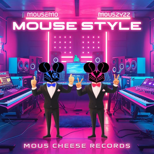  Mou5emo & Mou5zyzz - Mouse Style (2024) 