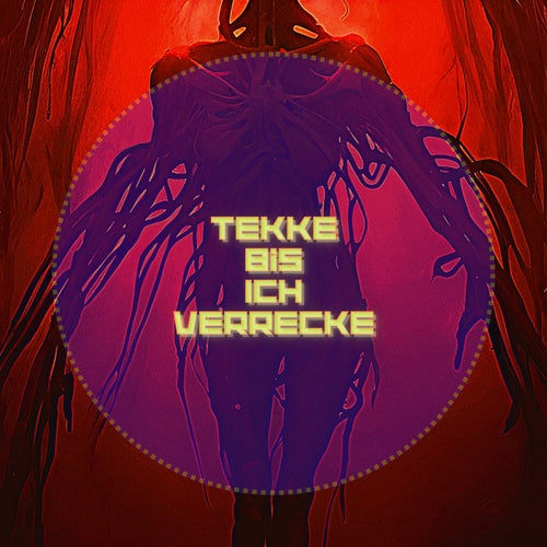 Tekke bis ich verrecke