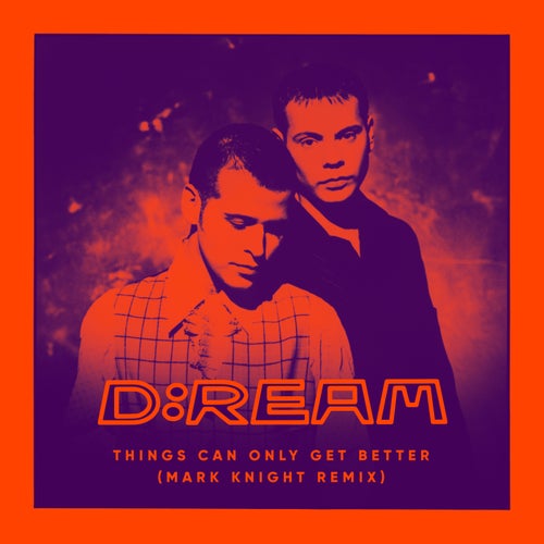 Things Can Only Get Better - Mark Knight Extended Remix