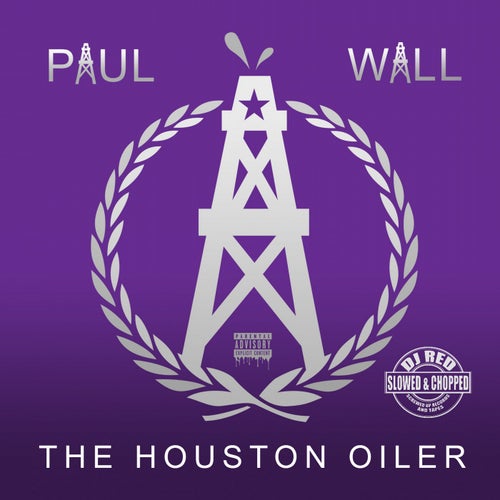 Houston Oiler (Slowed & Chopped)