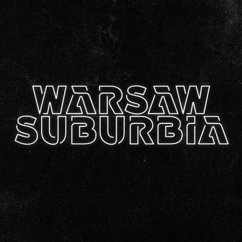 Warsaw Suburbia
