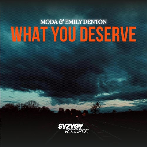 What You Deserve (feat. Emily Denton)