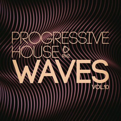 Progressive House Waves, Vol.10