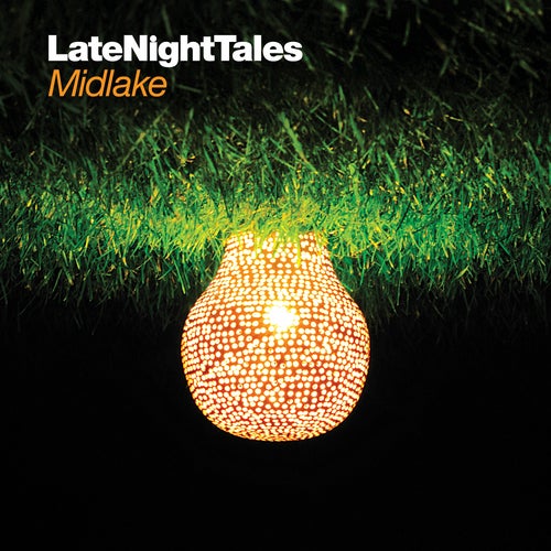 Late Night Tales : Midlake
