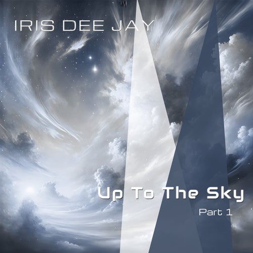 Up to the Sky, Part One
