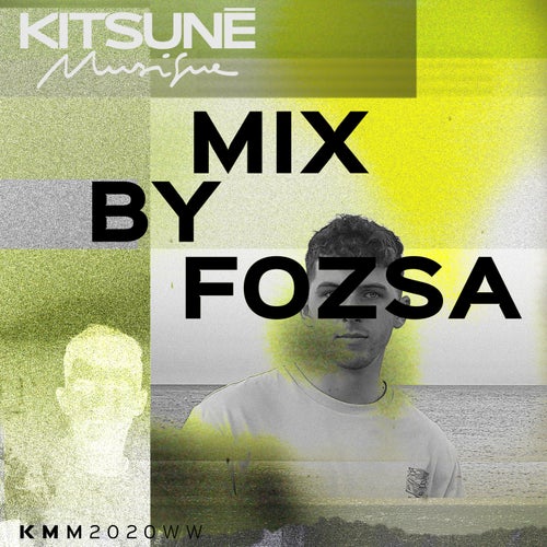 Kitsune Musique Mixed by FOZSA