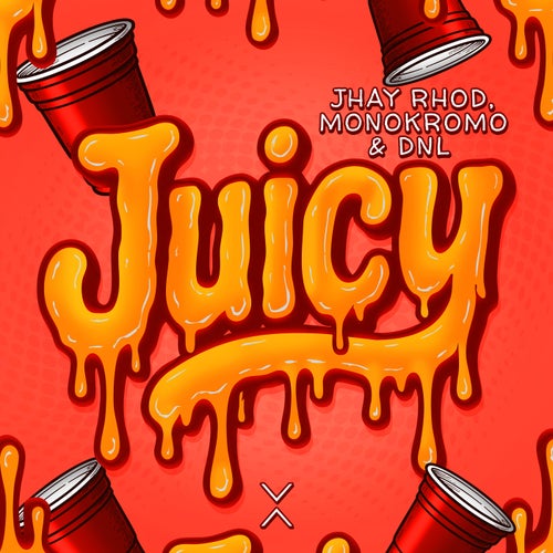 Juicy (Extended Mix)
