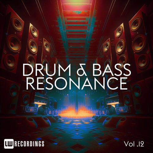Drum & Bass Resonance, Vol. 12