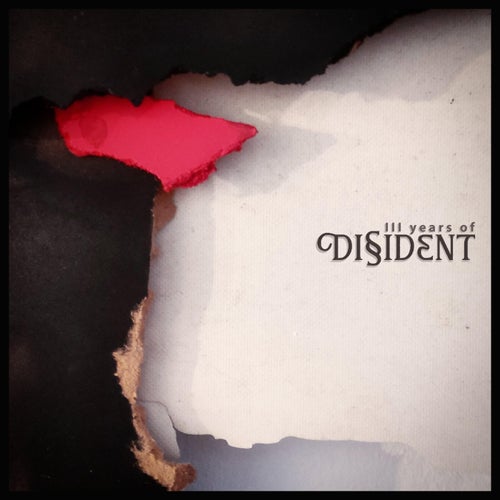 3 Years of Dissident Music
