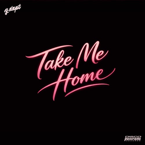 Take Me Home (Extended Mix)
