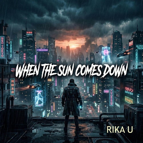 When the sun comes down