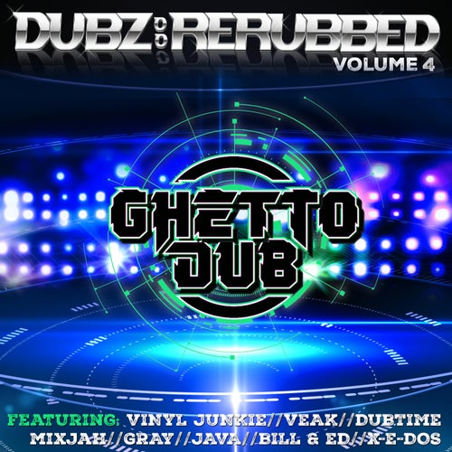 Dubz: ReRubbed, Vol 4