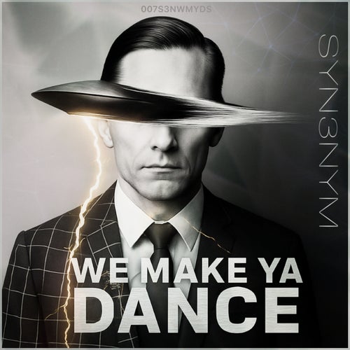 We Make Ya Dance