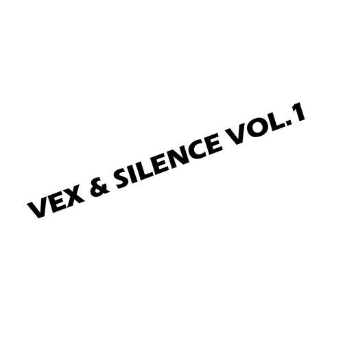 Vex & Silence Vol.1
